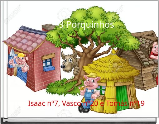 3 Porquinhos