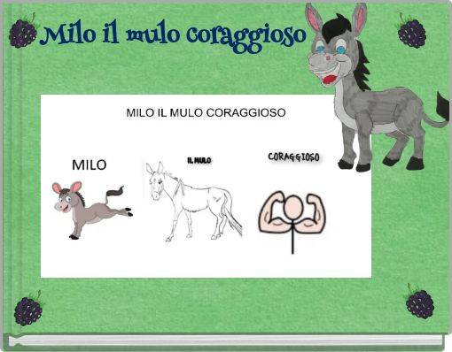 Milo il mulo coraggioso