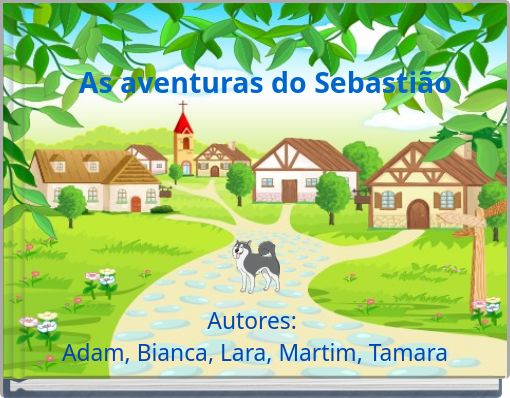 As aventuras do Sebasti&atilde;o