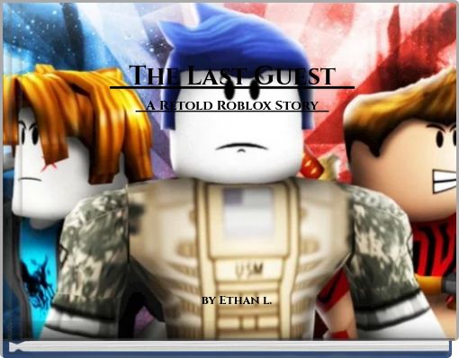 The Last Guest A Retold Roblox Story