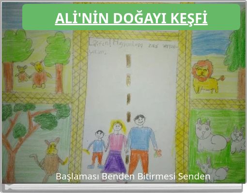 ALİ'NİN DOĞAYI KEŞFİ