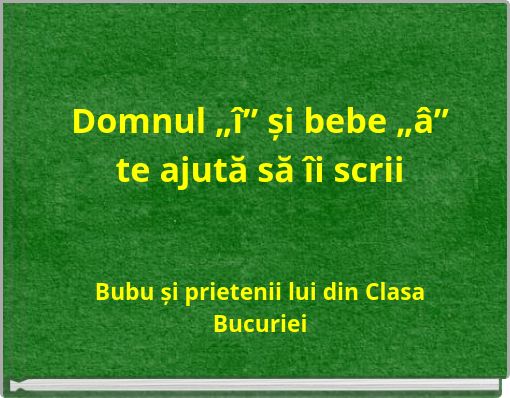 Domnul &bdquo;&icirc;&rdquo; și bebe &bdquo;&acirc;&rdquo; te ajută să &icirc;i scrii