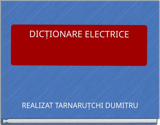 DICȚIONARE ELECTRICE