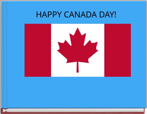 Front cover of 'HAPPY CANADA DAY!' 