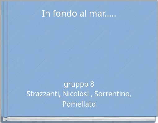 In fondo al mar.....