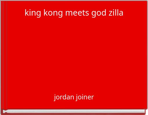 king kong meets god zilla