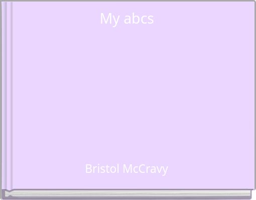 My abcs