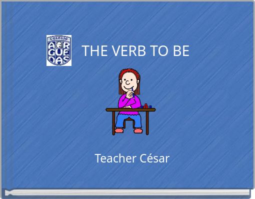 THE VERB TO BE