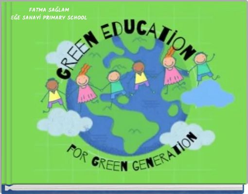 FATMA SAĞLAM EĞE SANAYİ PRIMARY SCHOOL