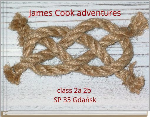 James Cook adventures