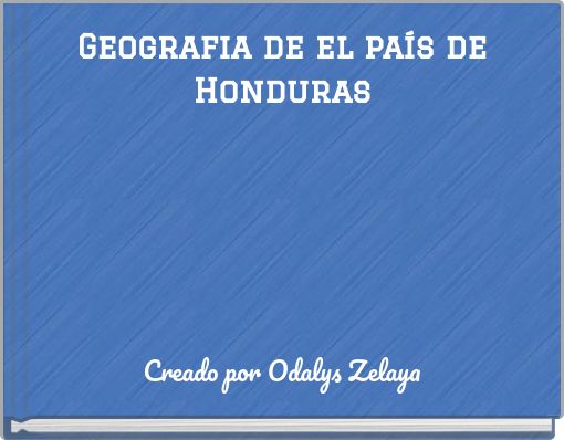 Geografia de el país de Honduras