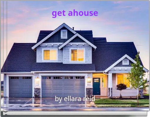 get ahouse