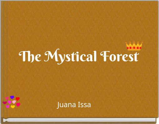 The Mystical Forest